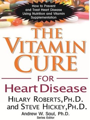cover image of The Vitamin Cure for Heart Disease